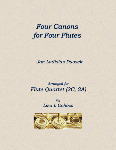 Four Canons for Four Flutes (2C, 2A) (arr. Lisa L Ochoco)