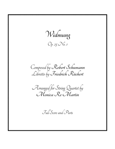 Widmung from Myrthen, Op. 25 No. 1 (arr. Monica Re Martin)