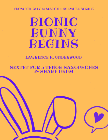 Bionic Bunny Begins