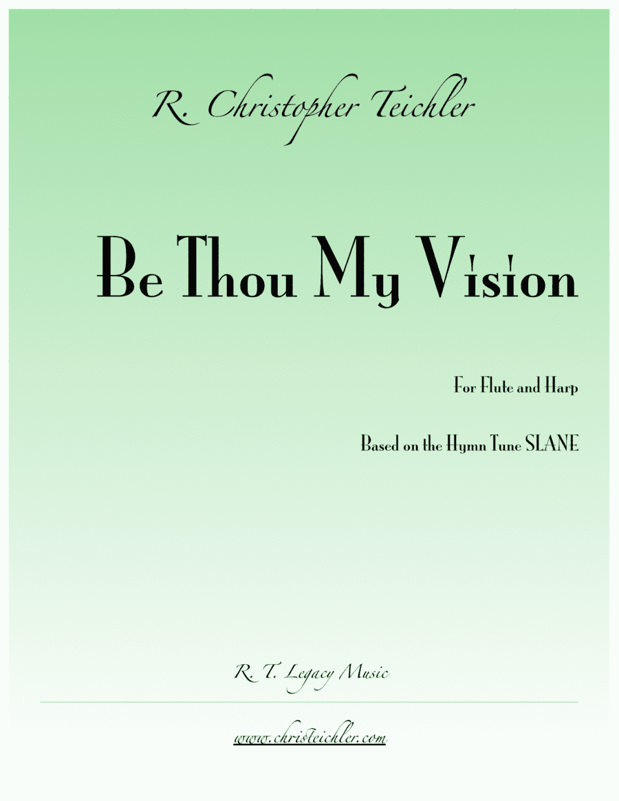 Be Thou My Vision (arr. R.T. Legacy)