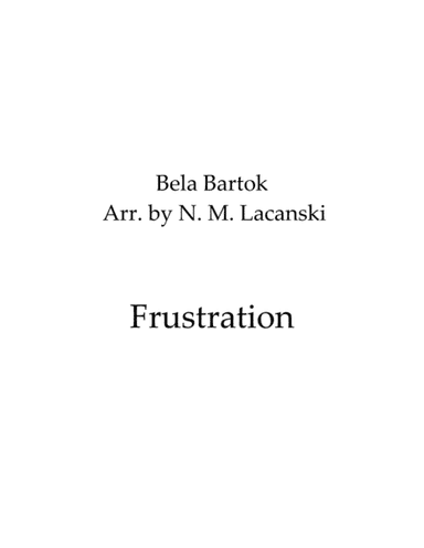 Frustration (arr. Nick Lacanski)