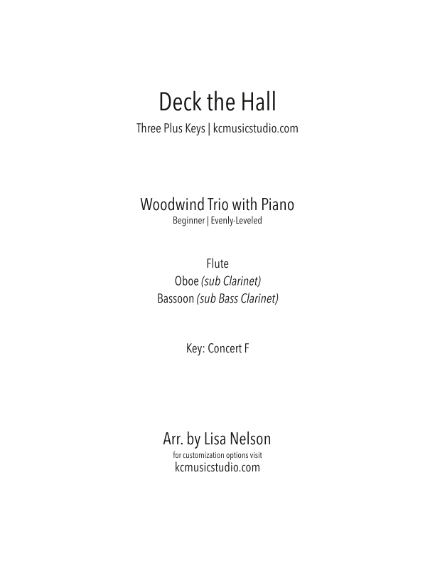 Deck the Halls for Woodwind Trio with Piano Accompaniment (arr. Lisa Nelson)