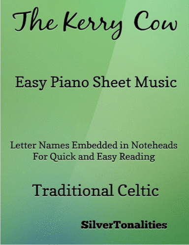 The Kerry Cow Easy Piano Sheet Music (arr. SilverTonalities)