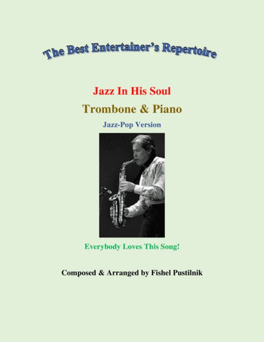 "Jazz In His Soul" Piano Background for Trombone and Piano (with Improvisation)-Video