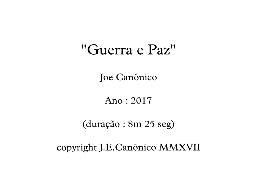 Guerra e Paz ( War and Peace)