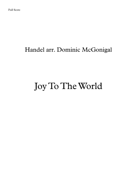 Joy To The World (for brass and organ) (arr. Dominic McGonigal)