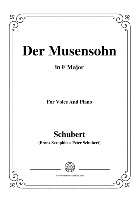 Schubert-Der Musensohn in F Major,for voice and piano (arr. MSM)