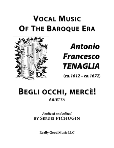 TENAGLIA Antonio Francesco:Begli occhi, mercè!, arietta for Voice and Piano (D minor) (arr. Sergei PICHUGIN)