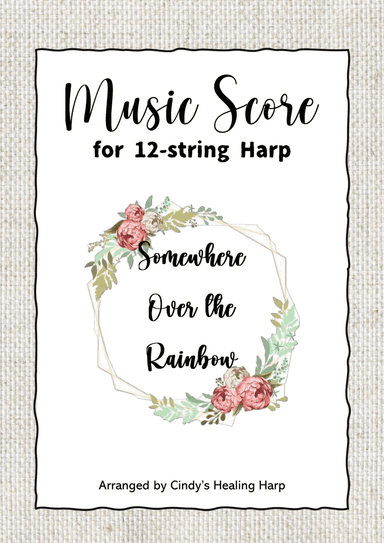 Over The Rainbow (arr. Cindy's Healing Harp)