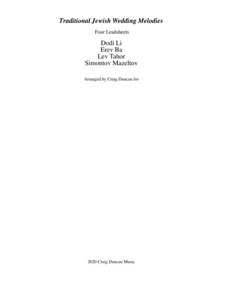 Jewish Traditional Wedding Melodies Dodi Li, Erev Ba, Lev Tahor, Simontov Mazeltov (arr. Craig Duncan)