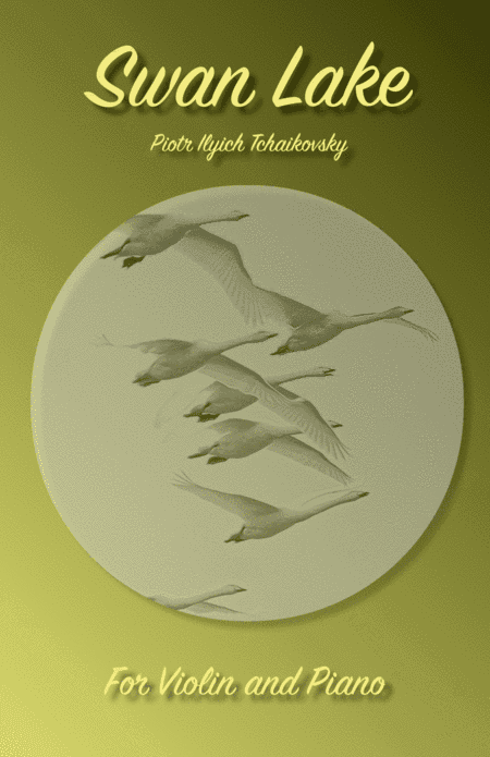 Swan Lake Theme, for Solo Violin and Piano (arr. David McKeown)