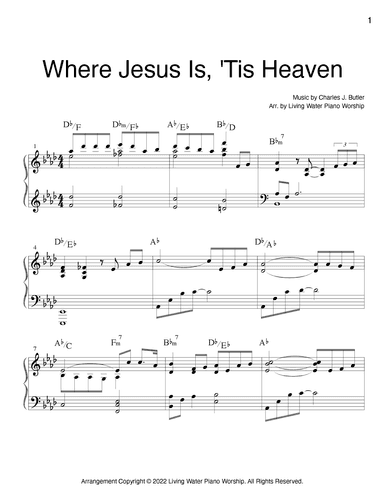 Where Jesus Is, 'Tis Heaven (arr. Living Water Piano Worship)