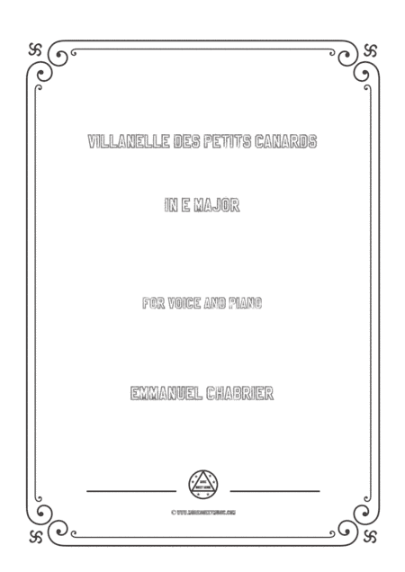 Chabrier-Villanelle des petits canards in E Major,for voice and piano (arr. MSM)
