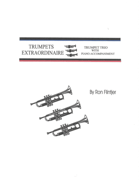 TRUMPETS EXTRAORDINAIRE (with piano accompaniment)