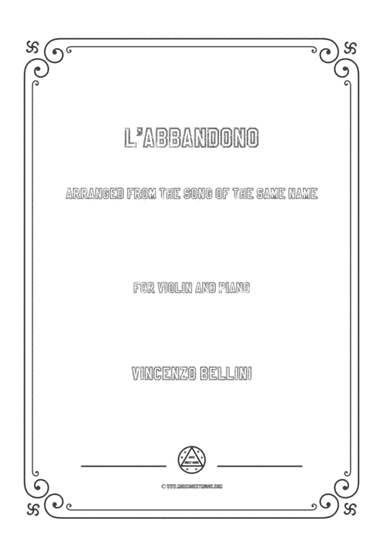 Bellini-L'abbandono,for Violin and Piano (arr. MSM)