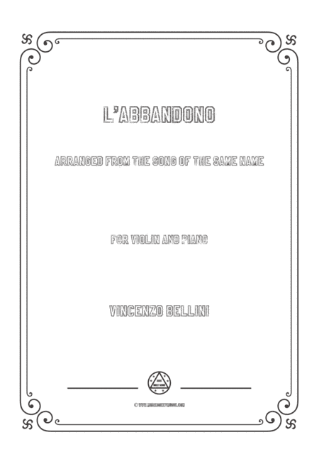 Bellini-L'abbandono,for Violin and Piano (arr. MSM)