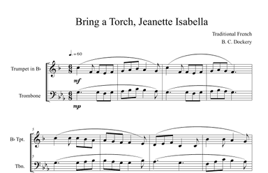 Bring a Torch, Jeanette Isabella (Trumpet and Trombone Duet) (arr. B. C. Dockery)