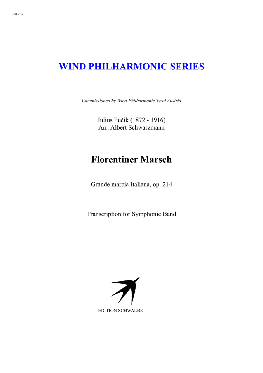 Florentiner Marsch by Julius Fucík (arr. Albert Schwarzmann)