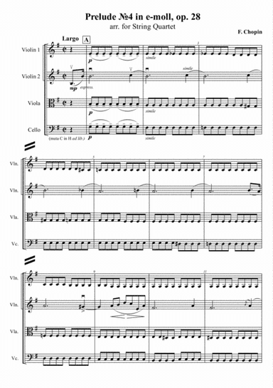 F. Chopin - Prelude ?4 in e-moll, op. 28, arr. for String Quartet (arr. Xlomeg)