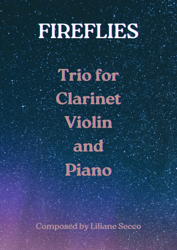 Fireflies (for clarinet, violin and piano)