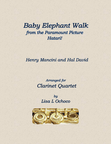 Baby Elephant Walk from the Paramount Picture HATARI! (arr. Lisa L Ochoco)