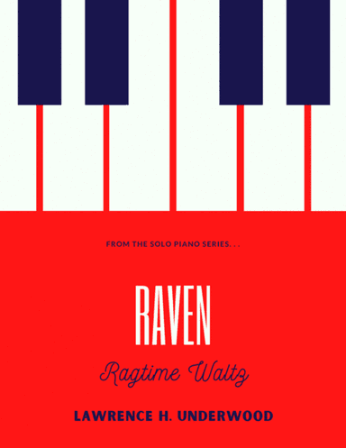 Raven:  A Ragtime Waltz