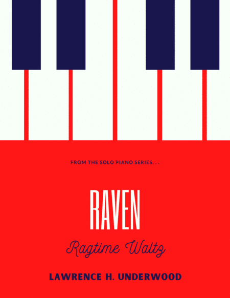 Raven:  A Ragtime Waltz