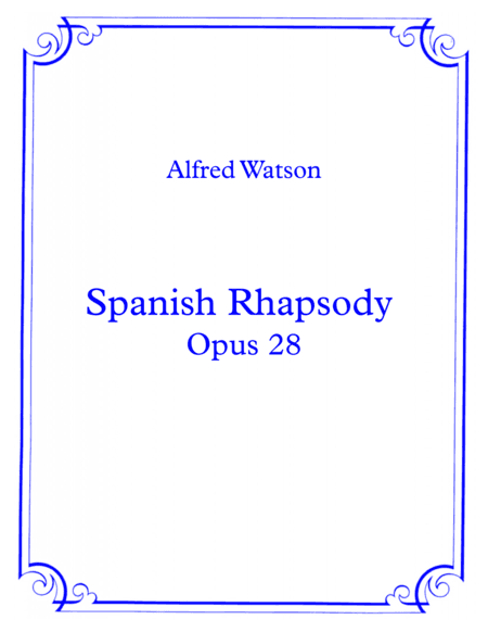 Spanish Rhapsody Opus 28