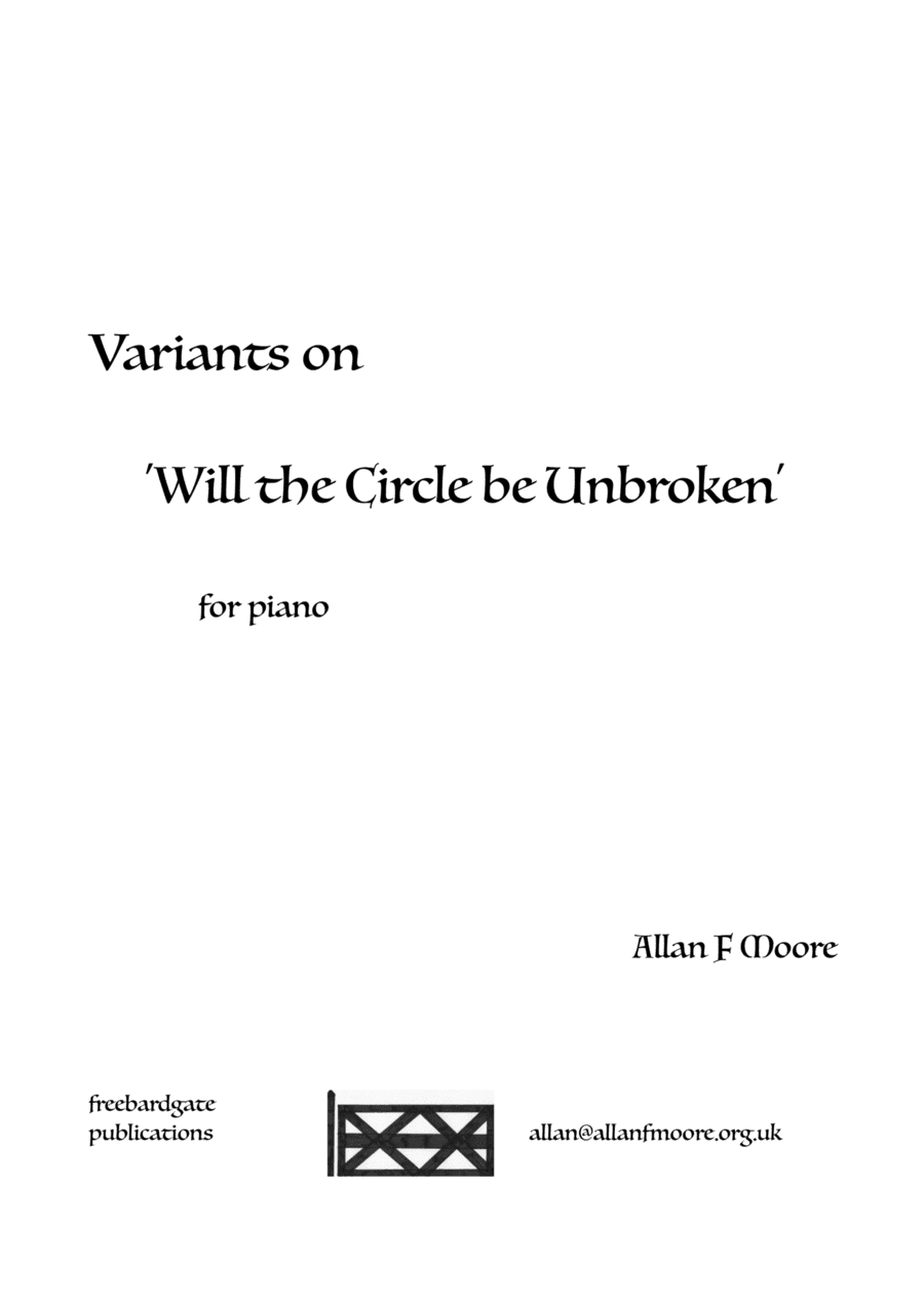 Variants on 'Will the Circle be Unbroken'