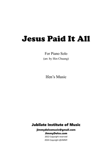 Jesus Paid It All (arr. Christine Ifen Chen)
