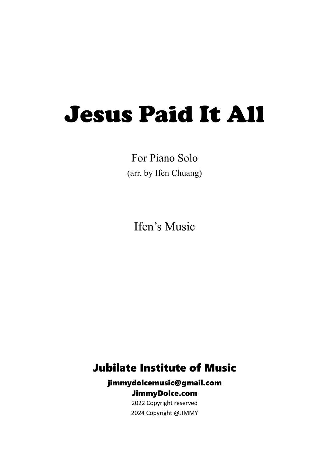 Jesus Paid It All (arr. Christine Ifen Chen)