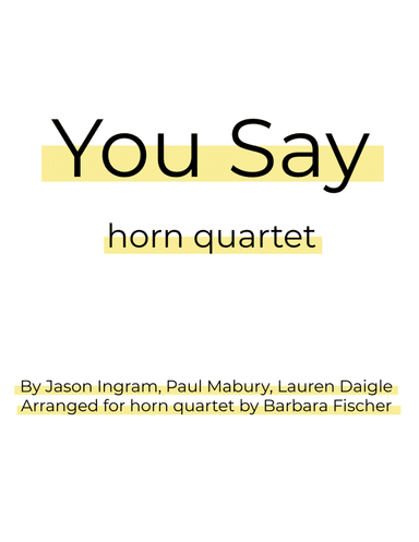 You Say (arr. Barbara Fischer)