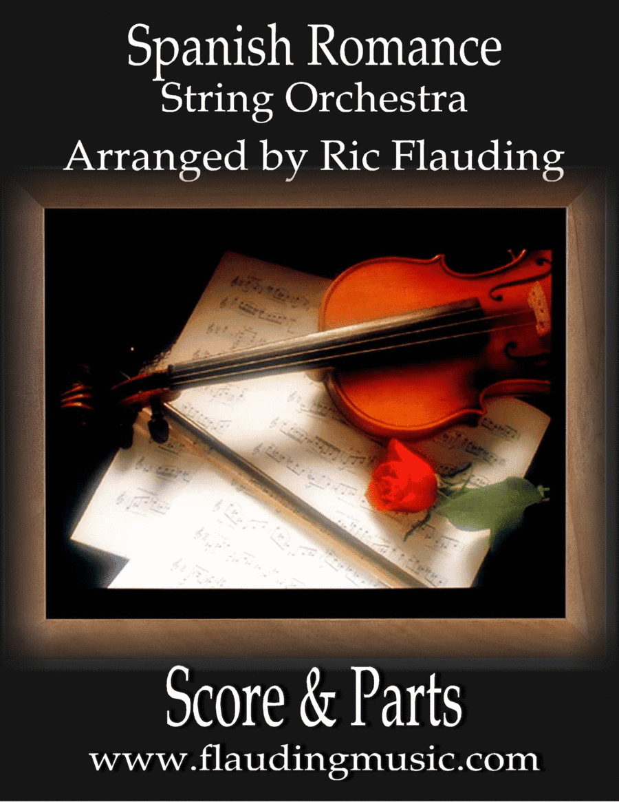 Spanish Romance (String Orchestra) (arr. Ric Flauding)