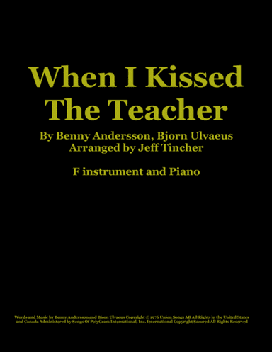 When I Kissed The Teacher (arr. Jeff Tincher)