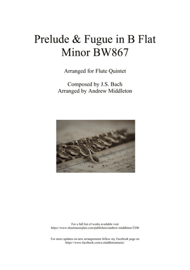 Prelude and Fugue BWV 867 arranged for Flute Quintet (arr. Andrew Middleton)