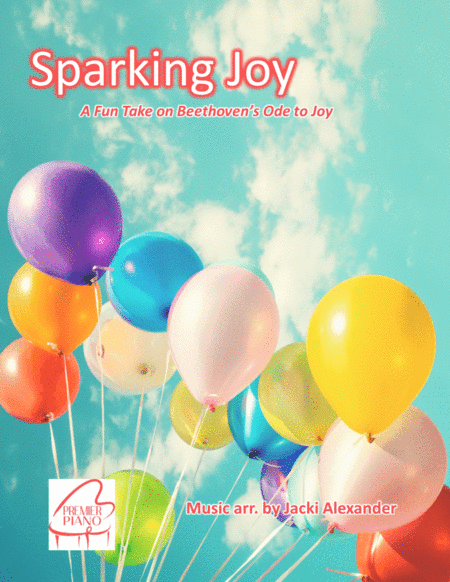 Sparking Joy - A Cool Arr. of Ode to Joy (arr. Jacki Alexander)