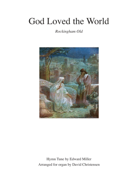 God Loved the World (arr. David Christensen)