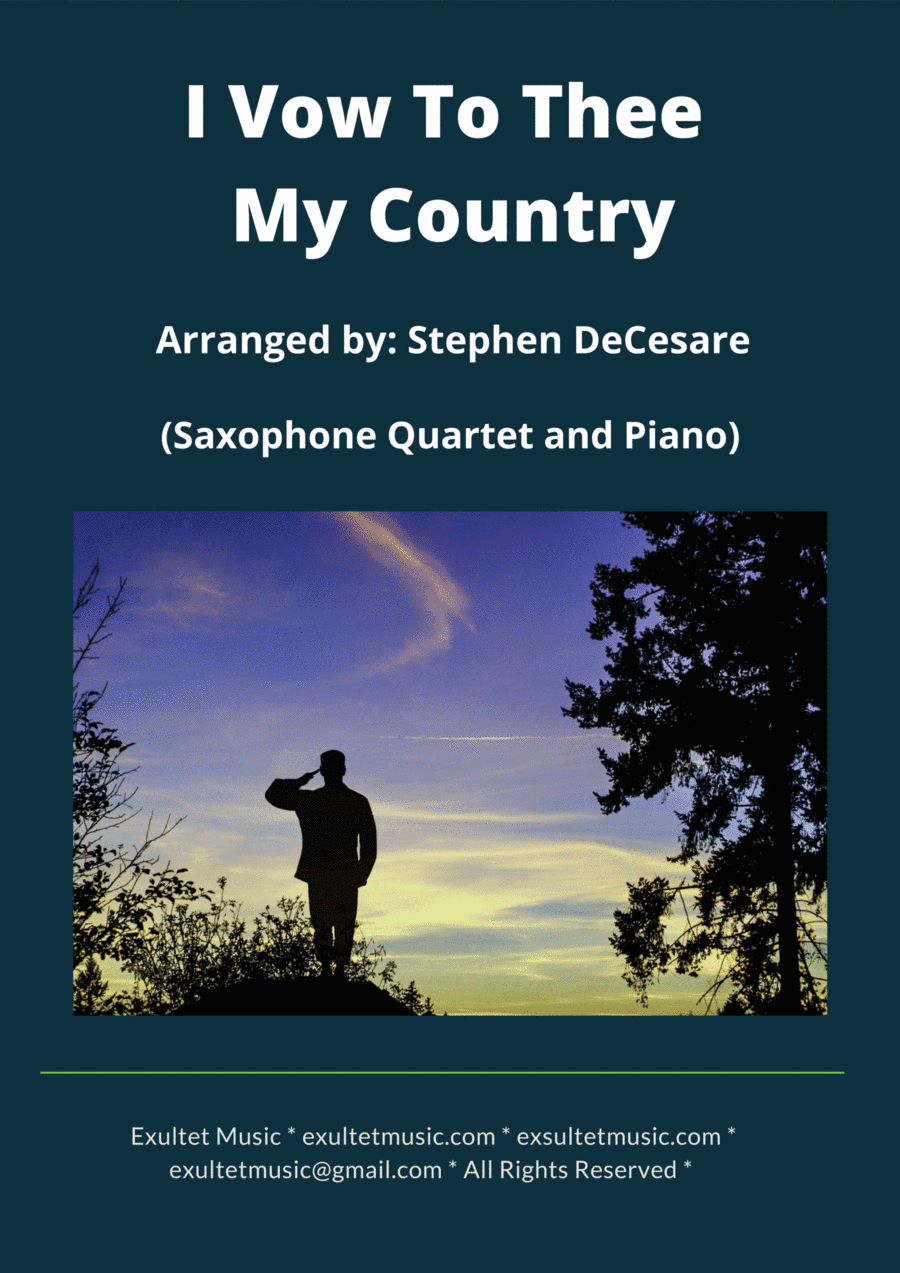 I Vow To Thee My Country (Saxophone Quartet and Piano) (arr. Stephen DeCesare)