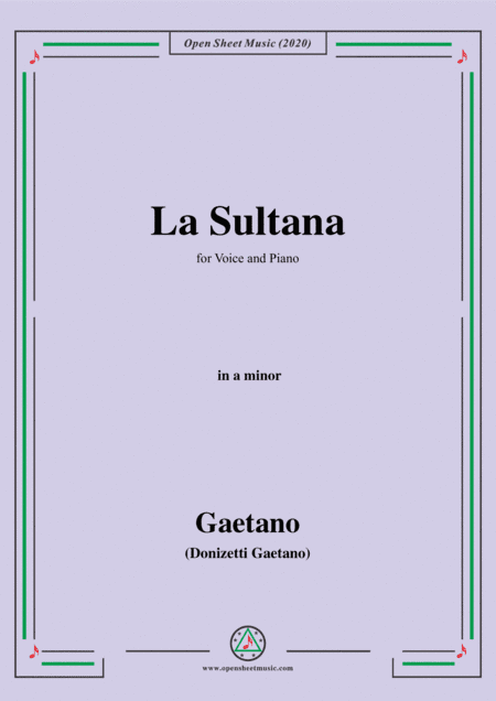 Donizetti-La Sultana,in a minor,for Voice and Piano (arr. MSM)