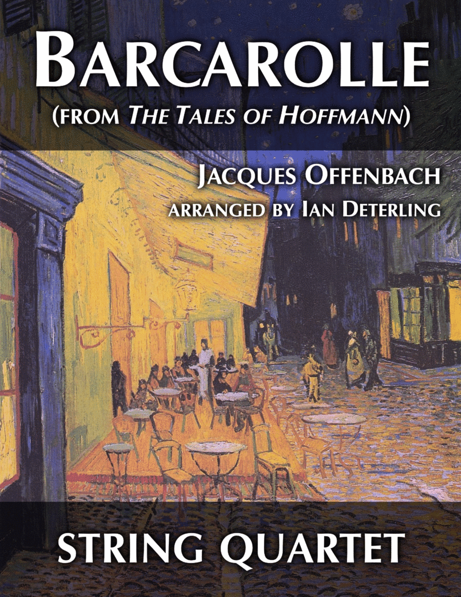 Barcarolle (for String Quartet) (arr. Ian Deterling)