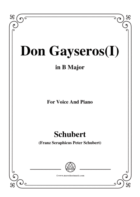 Schubert-Don Gayseros(I),in B Major,D.93 No.1,for Voice and Piano (arr. MSM)