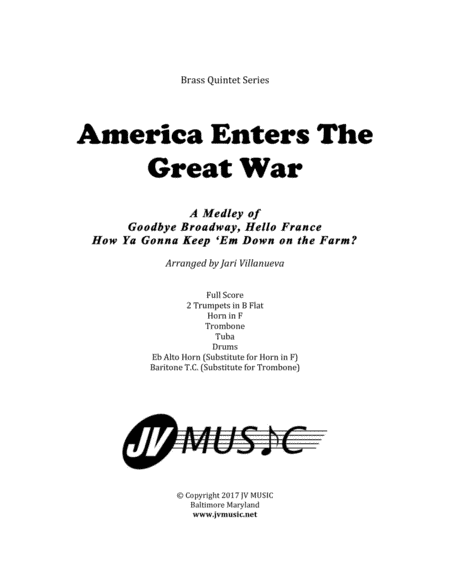 America Enters The Great War for Brass Quintet (arr. Jari Villanueva)