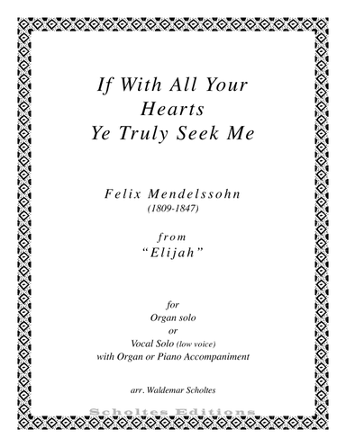 If with all your hearts ye truly seek me (arr. Waldemar Scholtes)