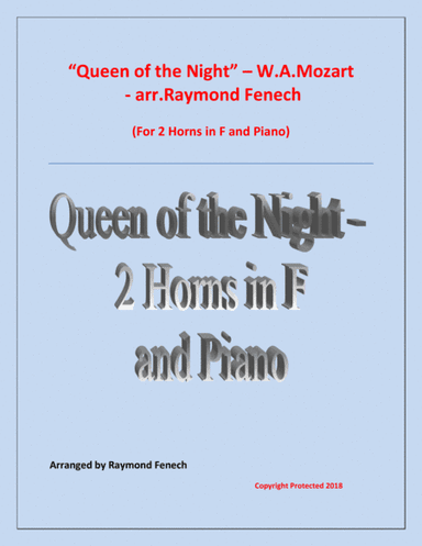 Queen of the Night - From the Magic Flute - 2 Horns in F and Piano (arr. Raymond Fenech)