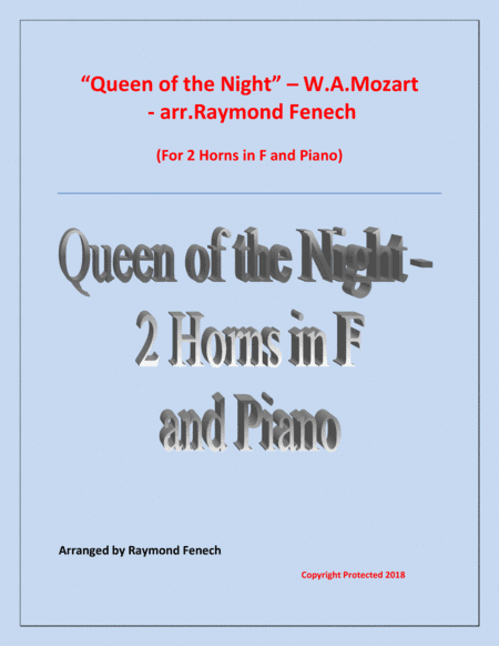 Queen of the Night - From the Magic Flute - 2 Horns in F and Piano (arr. Raymond Fenech)