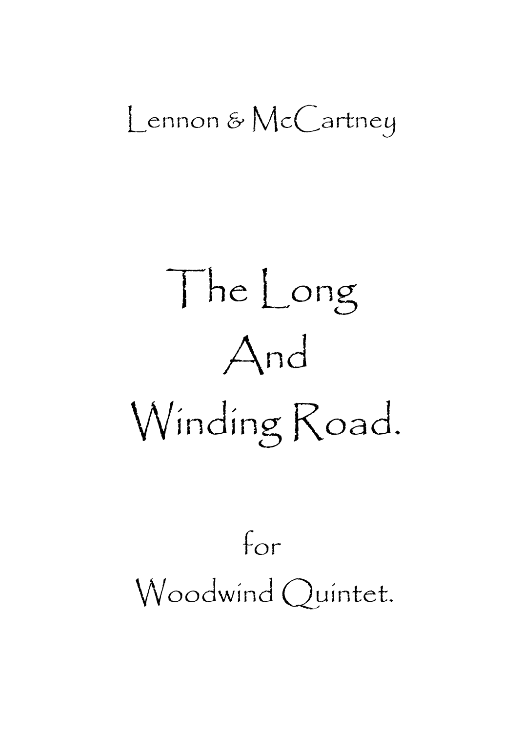 The Long And Winding Road (arr. Spencer Bundy)