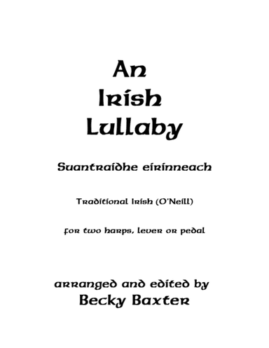 An Irish Lullaby (arr. Captain Francis O'Neill, arranged by Becky Baxter)