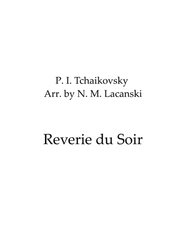 Reverie du Soir (arr. Nick Lacanski)
