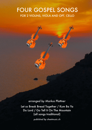 ‘Oh Them Gospel Strings’ for String Trio (2 violins, viola, opt. cello part) (arr. Markus Plattner (*1952))