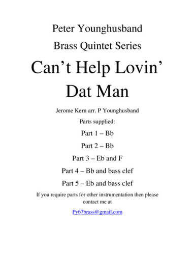 Can't Help Lovin' Dat Man (arr. Peter Younghusband)